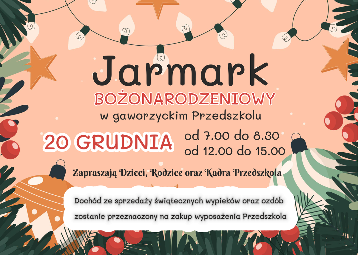 Plakat zapraszający na jarmark bożonarodzeniowy w przedszkolu w Gaworzycach